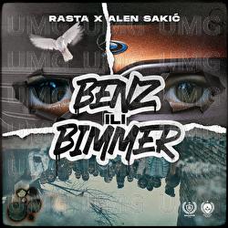 Benz ili Bimmer - Rasta, Alen Sakić