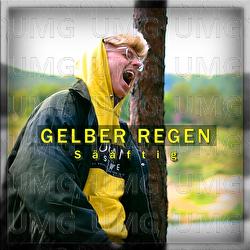 GELBER REGEN - S&auml;&auml;ftig