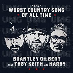 The Worst Country Song Of All Time - Brantley Gilbert, Toby Keith, HARDY