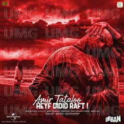 Heyf Didid Raft ! - Amir Tataloo