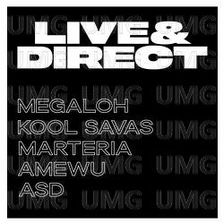 Live & Direct - MEGALOH, Kool Savas, Marteria