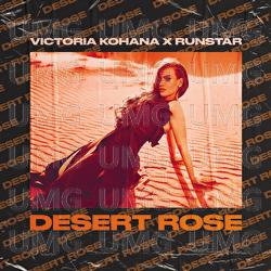 Desert Rose - Victoria Kohana, Runstar