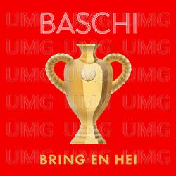 Bring en hei - Baschi, Lerocque, AARON