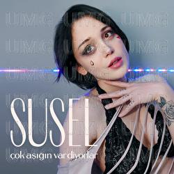 Cok Asigin Var Diyorlar - Susel
