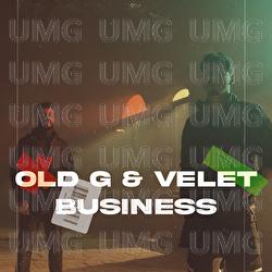 Business - Old G, Velet