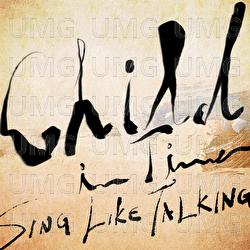 Child In Time - Sing Like Talking