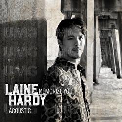 Memorize You - Laine Hardy