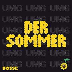 Der Sommer - Bosse