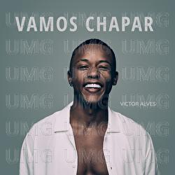 Vamos Chapar - Victor Alves