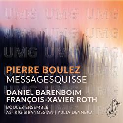 Boulez: Messagesquisse - Astrig Siranossian, Yulia Deyneka, Boulez Ensemble
