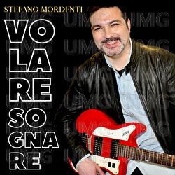 Volare Sognare - Stefano Mordenti