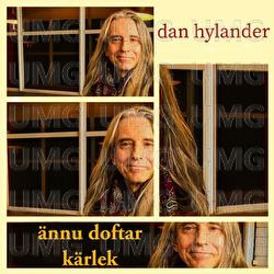 &Auml;nnu doftar k&auml;rlek - Dan Hylander