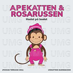 Hadet p&aring; badet (Fossum Terrasse 2021) - Apekatten, Rosarussen, Lydkattens barnemusikk