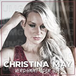 Verdammt oder nie - Christina May