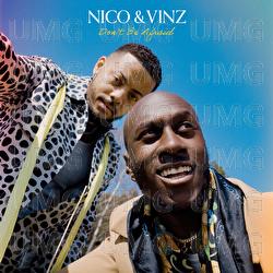 Don't Be Afraid - Nico & Vinz, Bow Anderson