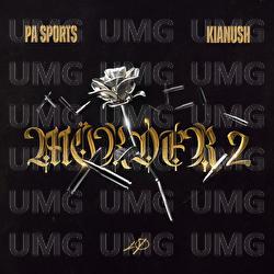 Mörder II - PA Sports, Kianush
