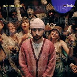 Whole - Sam Tompkins