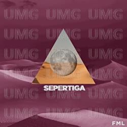 Sepertiga - FML