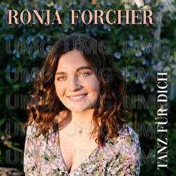 Tanz f&uuml;r Dich - Ronja Forcher
