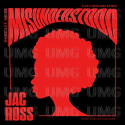 Don't Let Me Be Misunderstood - Jac Ross