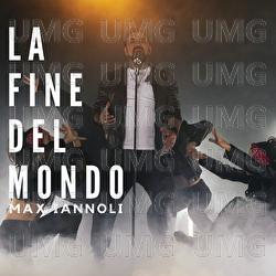 La Fine Del Mondo - Max Iannoli
