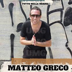 Tutto Nella Norma - Matteo Greco