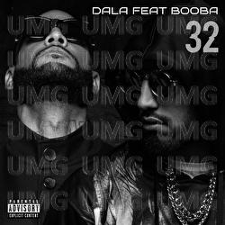 32 - Dala, Booba