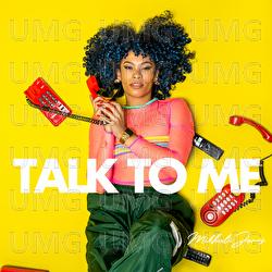 Talk To Me - Mikhal&eacute; Jones