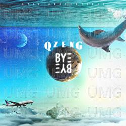 Bye Bye - Qzeng