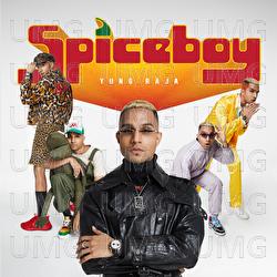 Spice Boy - Yung Raja