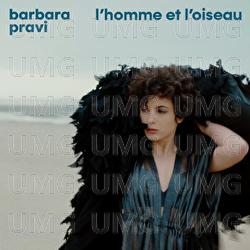 l'homme et l'oiseau - Barbara Pravi