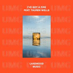I've Got A Fire - Lakewood Music,  Tauren Wells