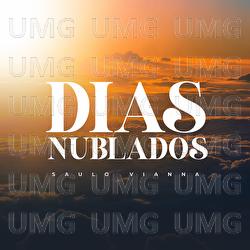 Dias Nublados - Saulo Vianna