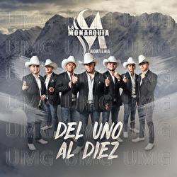 Del Uno Al Diez - La Monarqu&iacute;a Norte&ntilde;a