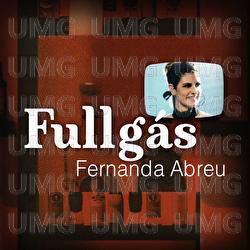 Fullgás - Fernanda Abreu