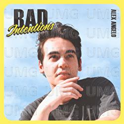 Bad Intentions - Alex Angelo