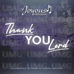 Thank You Lord (Celebrating 25 Years Of Gospel Ministry)