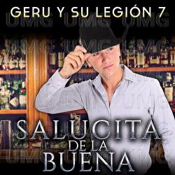 Salucita De La Buena - Geru Y Su Legi&oacute;n 7