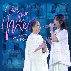 Uoc Mo Cua Me - CARA