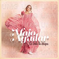 En Toda La Chapa - Majo Aguilar