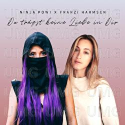 Du tr&auml;gst keine Liebe in Dir - Ninja POW!, Franzi Harmsen