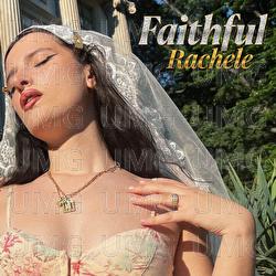 Faithful - Rachele