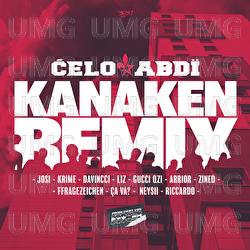 Kanaken Remix - Celo & Abdi, Krime, Josi