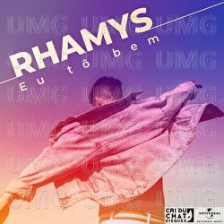 Eu T&ocirc; Bem - RHAMYS