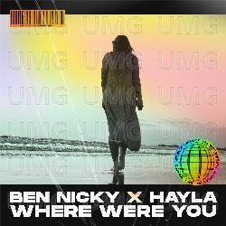 Where Were You - Ben Nicky, Hayla