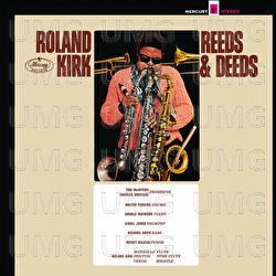 Reeds & Deeds - Roland Kirk
