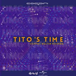 Tito's Time - Coppini, Walter Mour&atilde;o