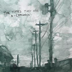 The Times They Are a-Changin' - Frazey Ford