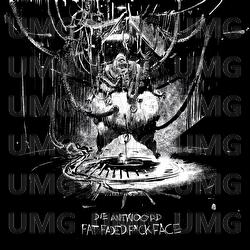 Fat Faded Fuck Face - Die Antwoord
