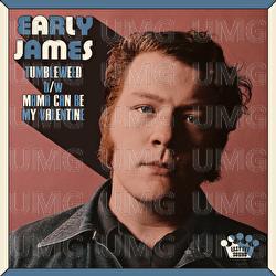 Tumbleweed b/w Mama Can Be My Valentine - Early James